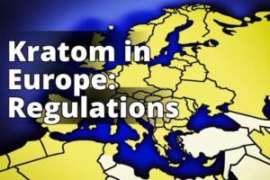 The Legal Landscape Of Kratom In Europe: Key Regulatory Issues